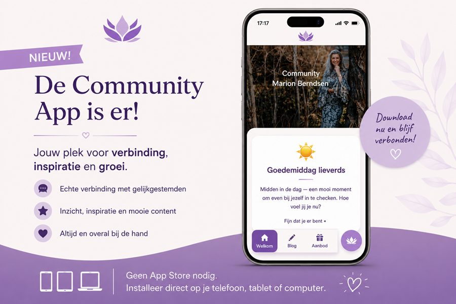 Mijn nieuwe app is live! Ontdek een wereld van spiritualiteit, inspiratie en verbinding